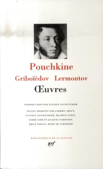 Couverture du livre « Oeuvres » de Alexandre Pouchkine et Alexandre Griboiedov et Michel Lermontov aux éditions Gallimard