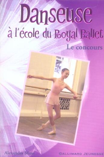 Couverture du livre « Danseuse a l'ecole du royal ballet » de Moss/Du Colombier aux éditions Gallimard-jeunesse