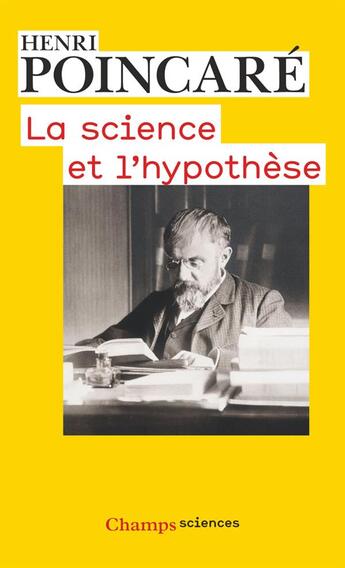 Couverture du livre « La science et l'hypothese » de Henri Poincare aux éditions Flammarion