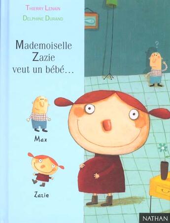 Couverture du livre « Mademoiselle zazie veut bebe » de Lenain/Durand aux éditions Nathan