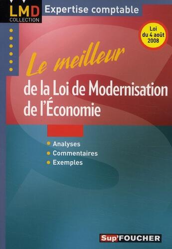 Couverture du livre « Le meilleur de la loi de modernisation de l'économie » de G Langlois aux éditions Foucher