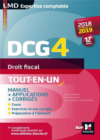 Couverture du livre « DCG 4 ; droit fiscal ; manuel et applications ; préparation complète (édition 2018/2019) » de Jean-Yves Jomard aux éditions Foucher