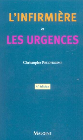 Couverture du livre « Infirmieres & urgences 4e » de Christophe Prudhomme aux éditions Maloine