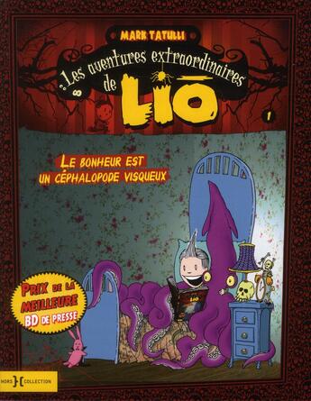 Couverture du livre « Les aventures extraordinaires de lio - tome 1 » de Tatulli Mark aux éditions Hors Collection