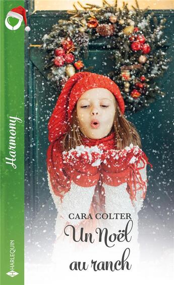 Couverture du livre « Un noel au ranch » de Cara Colter aux éditions Harlequin