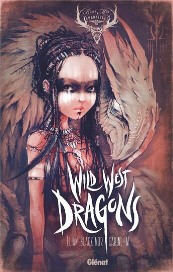 Couverture du livre « Wild west dragons t.1 » de Carine M. et Elian Black'Mor aux éditions Glenat