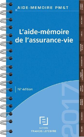 Couverture du livre « L'aide-mémoire assurance-vie » de  aux éditions Lefebvre