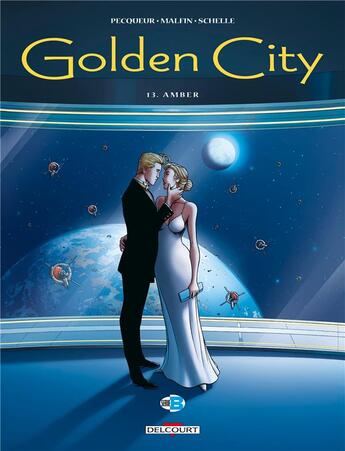 Couverture du livre « Golden City T.13 ; Amber » de Daniel Pecqueur et Nicolas Malfin aux éditions Delcourt