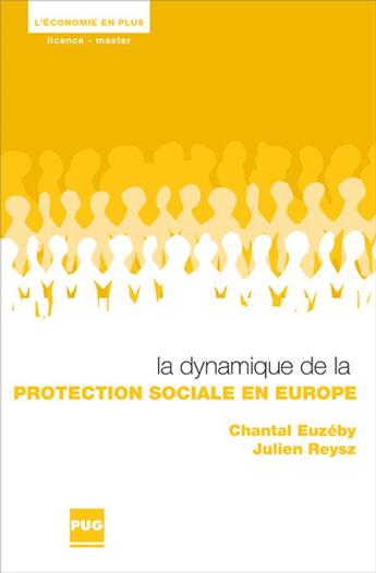 Couverture du livre « La dynamique de la protection sociale en Europe » de Chantal Euzeby et Julien Ryesz aux éditions Pu De Grenoble