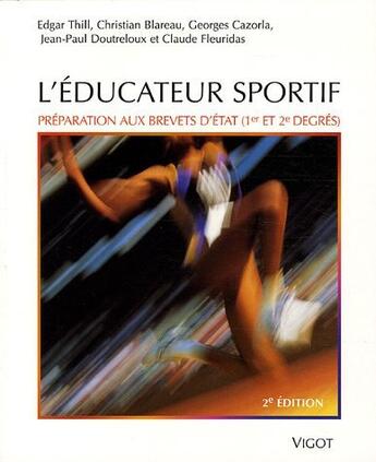 Couverture du livre « L'éducateur sportif (2e édition) » de  aux éditions Vigot