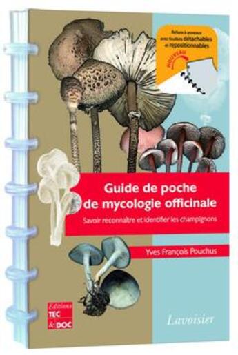 Couverture du livre « Guide de poche de mycologie officinale » de Yves-Francois Pouchus aux éditions Tec Et Doc