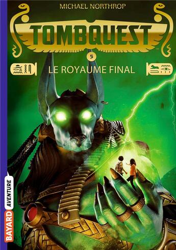 Couverture du livre « Tombquest Tome 5 » de Moreau Eric aux éditions Bayard Jeunesse