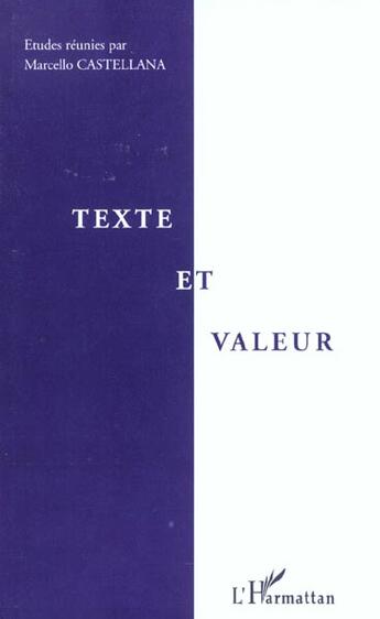 Couverture du livre « Texte et valeur » de  aux éditions L'harmattan