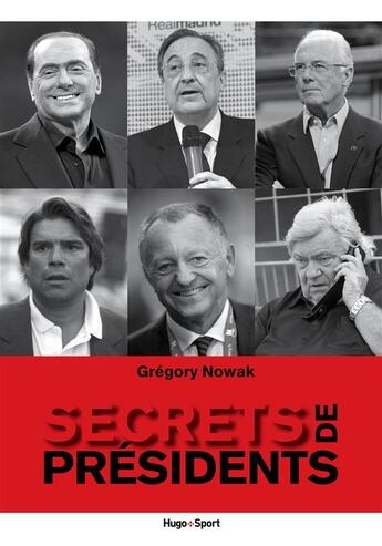 Couverture du livre « Secrets de presidents » de Daniel Riolo aux éditions Hugo Sport