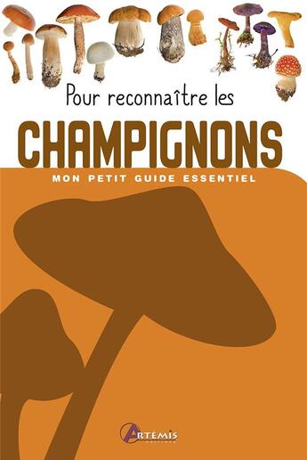 Couverture du livre « Pour reconnaître les champignons » de  aux éditions Artemis