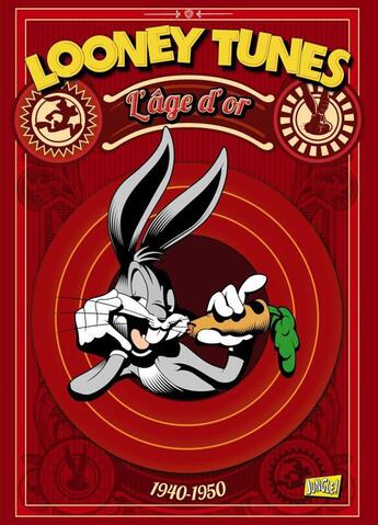 Couverture du livre « Looney tunes t.1 » de  aux éditions Jungle