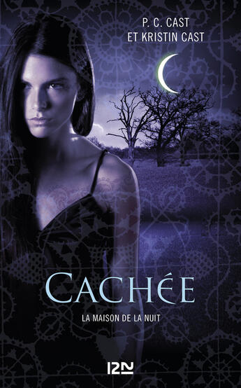 Couverture du livre « La maison de la nuit Tome 10 ; cachée » de P. C. Cast et Kristin Cast aux éditions Pocket Jeunesse