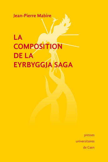 Couverture du livre « La Composition de la Eyrbyggja Saga » de Jean-Pierre Mabire aux éditions Epagine