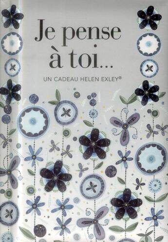 Couverture du livre « Je pense à toi » de Helen Exley aux éditions Exley