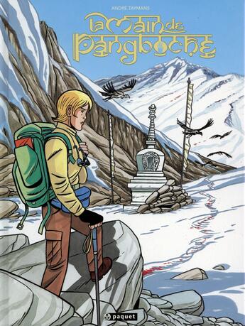 Couverture du livre « La main de Pangboche Tome 1 » de Andre Taymans aux éditions Paquet