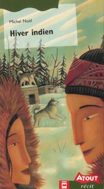 Couverture du livre « Hiver Indien » de Noel Michel aux éditions Hurtubise