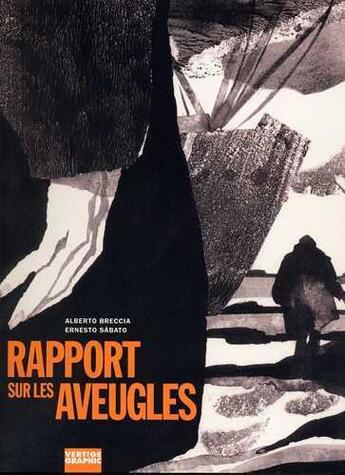 Couverture du livre « Rapport sur les aveugles » de Breccia aux éditions Vertige Graphic