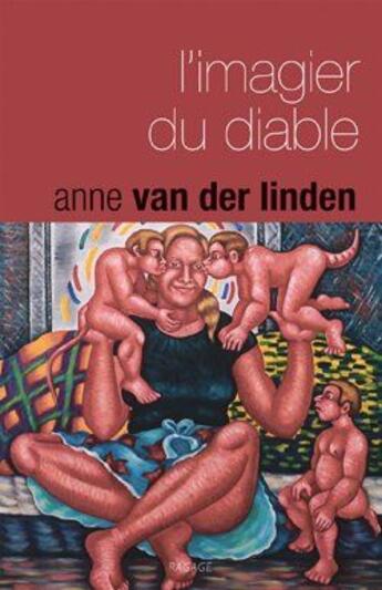 Couverture du livre « L'imagier du diable » de Anne Van Der Linden aux éditions Ragage