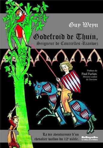 Couverture du livre « Godefroid de Thuin » de Guy Weyn aux éditions Memogrames