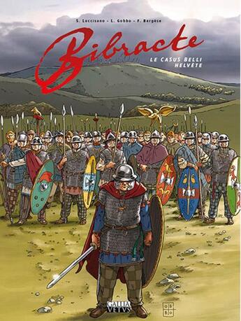 Couverture du livre « Bibracte : le casus belli helvète » de Silvio Luccisano et Ludovic Gobbo aux éditions Gallia Vetus