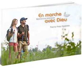 Couverture du livre « En marche avec Dieu » de Pierre-Yves Zwahlen aux éditions Llb Suisse