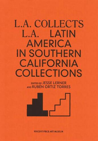 Couverture du livre « L.a. collects l.a. - latin america in southern california collections » de  aux éditions Bom Dia Boa Tarde Boa Noite