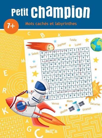 Couverture du livre « Mots caches et labyrinthes 7+ » de  aux éditions Le Ballon