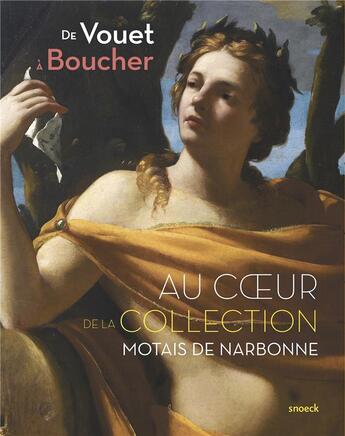 Couverture du livre « De Vouet à Boucher au coeur de la collection Motais de Narbonne » de  aux éditions Snoeck Gent