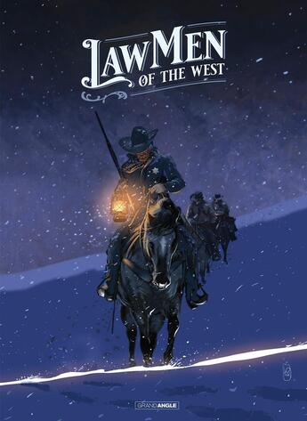 Couverture du livre « Law men of the west - tirage luxe noir et blanc » de Alain Mounier et Dominique Bertail et Tiburce Oger et Laurent Astier et Mario Milano et Richard Guerineau aux éditions Bamboo