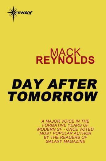 Couverture du livre « Day After Tomorrow » de Mack Reynolds aux éditions Orion Digital