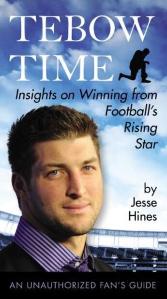 Couverture du livre « Tebow Time » de Hines Jesse aux éditions Penguin Group Us