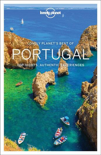 Couverture du livre « Best of ; Portugal ; top sights, authentic experiences (édition 2017) » de Collectif Lonely Planet aux éditions Lonely Planet France