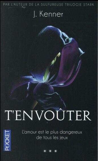 Couverture du livre « T'envoûter » de Julie Kenner aux éditions Pocket