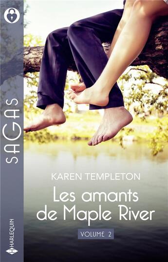 Couverture du livre « Les amants de Maple River Tomes 3 et 4 : Pour te résister ; Pour t'aimer encore » de Karen Templeton aux éditions Harlequin