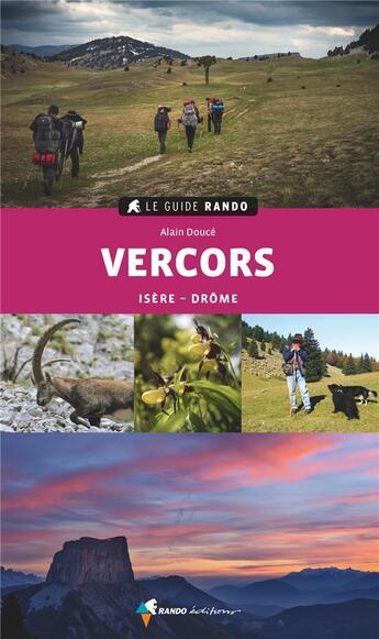 Couverture du livre « Le guide rando Vercors (édition 2021) » de Alain Douce aux éditions Glenat