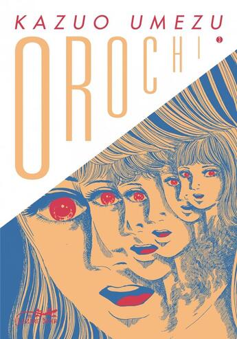 Couverture du livre « Orochi Tome 3 » de Kazuo Umezu aux éditions Le Lezard Noir