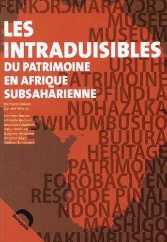 Couverture du livre « Les intraduisibles du patrimoine en Afrique Subsaharienne » de Barbara Cassin aux éditions Demopolis