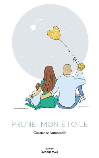 Couverture du livre « Prune, mon étoile » de Constance Antonicelli aux éditions Editions Maia