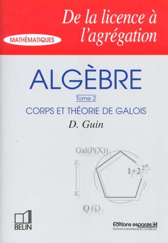 Couverture du livre « Algebre t.2 » de Guin aux éditions Belin