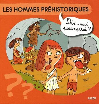 Couverture du livre « Les hommes préhistoriques » de  aux éditions Philippe Auzou