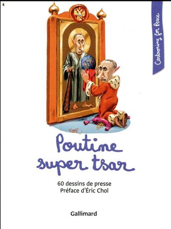 Couverture du livre « Poutine super tsar » de  aux éditions Gallimard-loisirs