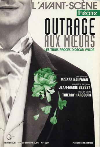 Couverture du livre « Outrage aux moeurs » de Kaufman Moises aux éditions Avant-scene Theatre