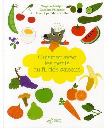 Couverture du livre « Cuisiner avec les petits au fil des saisons » de Virginie Aladjidi aux éditions Thierry Magnier