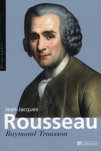 Couverture du livre « Rousseau ned » de Trousson R aux éditions Tallandier