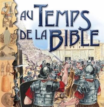 Couverture du livre « Au temps de la Bible » de Anne Adams aux éditions Ligue Pour La Lecture De La Bible